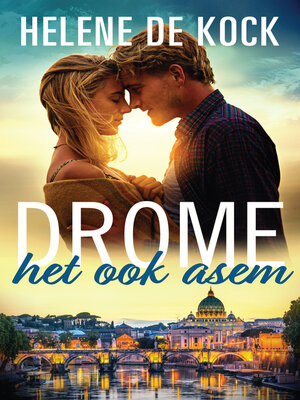 cover image of Drome het ook asem